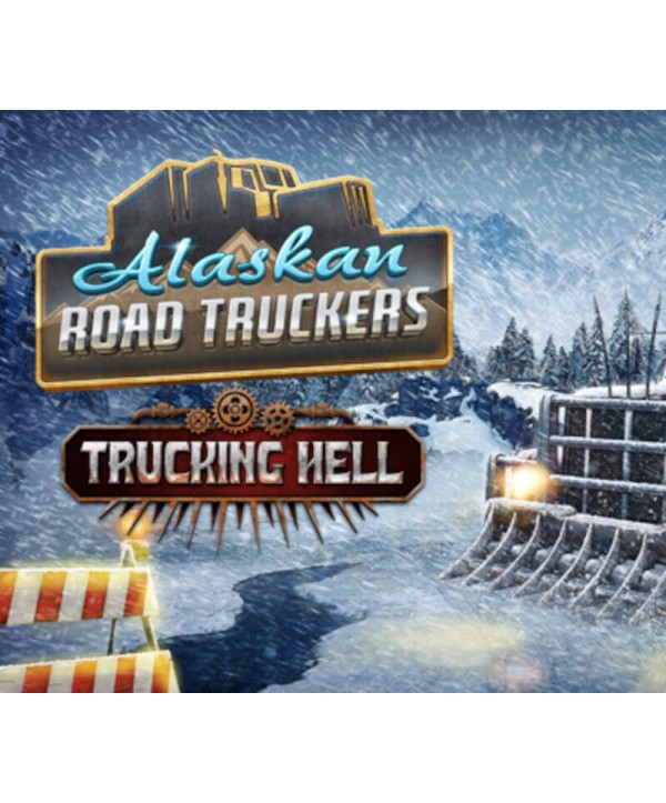 Alaskan Road Truckers - Trucking Hell DLC Steam Key GLOBAL